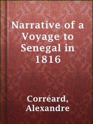 cover image of Narrative of a Voyage to Senegal in 1816